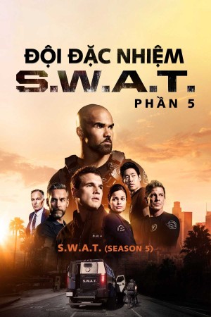 Xem phim Đội Đặc Nhiệm SWAT (Phần 5)