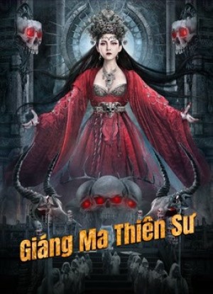 Xem phim Giáng Ma Thiên Sư