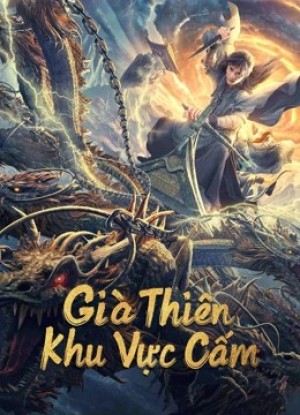 Xem phim Già Thiên: Khu Vực Cấm